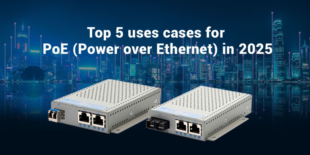 Top-5-Use-Cases-for-PoE